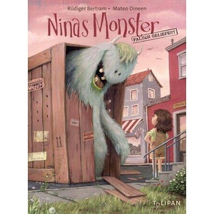 Ninas Monster. Falsch geliefert | Mateo Dineen (ISBN: 9783864296765)