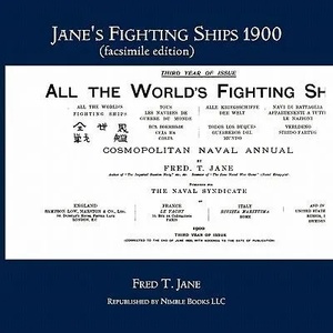 Jane's Fighting Ships 1900 (facsimile edition) | Frederick T. Jane (ISBN: 9781608881192)