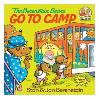 Berenstain Bears Go to Camp