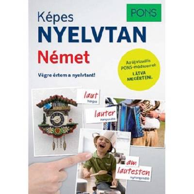PONS Képes nyelvtan - Német | Federica Tommaddi; Irina Gubanova-Müller