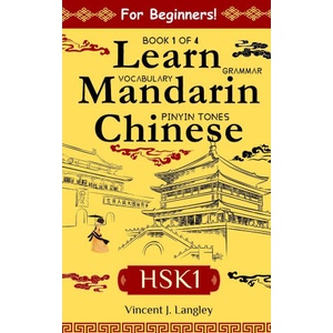Learn Mandarin Chinese HSK 1 for Adult Beginners (2025)