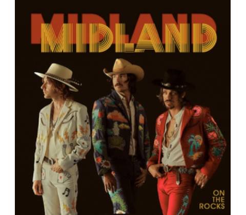 On the Rocks - Midland CD