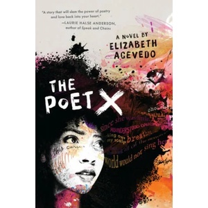 The Poet X (ISBN: 9781405291460)