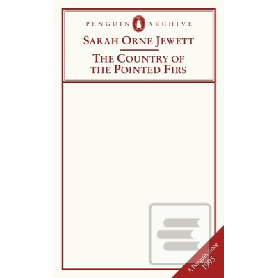 The Country of the Point… (Sarah Orne Jewett)