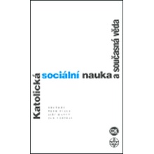 Katolická sociální nauka a současná věda