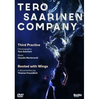 Claudio Monteverdi Tero Saarinen Company Third Practise DVD