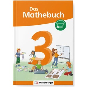 Das Mathebuch 3 Neubearbeitung - Schülerbuch | Cathrin Höfling, Ulrike Hufschmidt, Myriam Kolbe, Jennifer Postupa, Sebastian Walter (ISBN: 9783619357406)