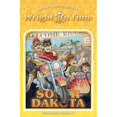 Wright on Time: South Dakota: Book 4" - ""