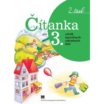 Čítanka pre 3. ročník ŠZŠ, 2. časť (aktualizovaná)