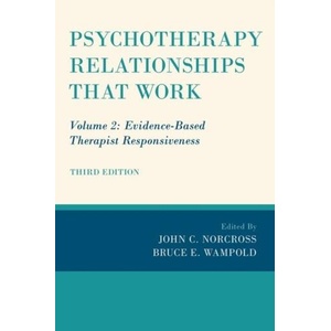Psychotherapy Relationships that Work | John C. Norcross, Bruce E. Wampold (ISBN: 9780190843960)