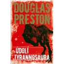 Údolí tyrannosaura - 2. vydání - Douglas Preston