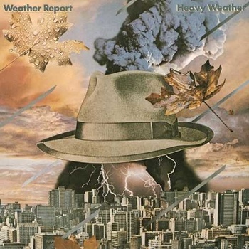WEATHER REPORT: HEAVY WEATHER LP