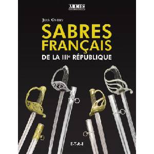Sabres français de la IIIe République (ISBN: 9791028300814)