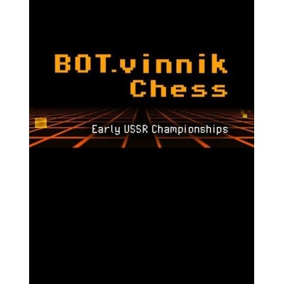 BOT.vinnik Chess Early USSR Championships