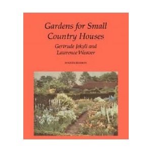 Gardens for Small Country Houses | Gertrude Jekyll (ISBN: 9781845300494)