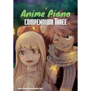 Anime Piano, Compendium Three: Easy Anime Piano Sheet Music Book for Beginners and Advanced (ISBN: 9783758302275)