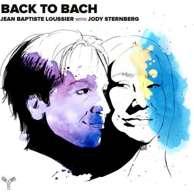 Jean-Baptiste Loussier & Jody Sternberg - Back To Bach (LP) (5051083227117)