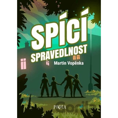 Spící spravedlnost