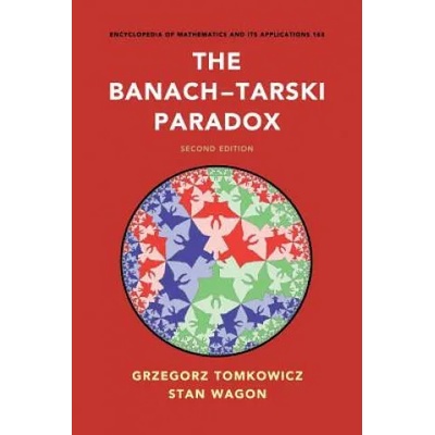 Banach-Tarski Paradox | Grzegorz Tomkowicz, Wagon, Stan (Macalester College, Minnesota)