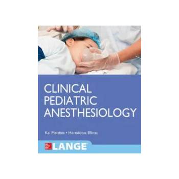 Image 1 of Clinical Pediatric Anesthesiology (Lange) | Matthes