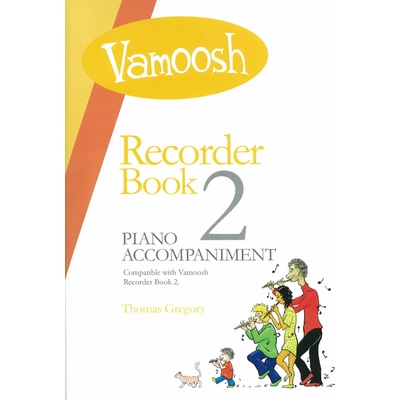 Vamoosh Recorder book 2 klavírní doprovody