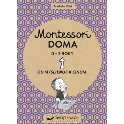 Montessori doma 0 - 3 roky