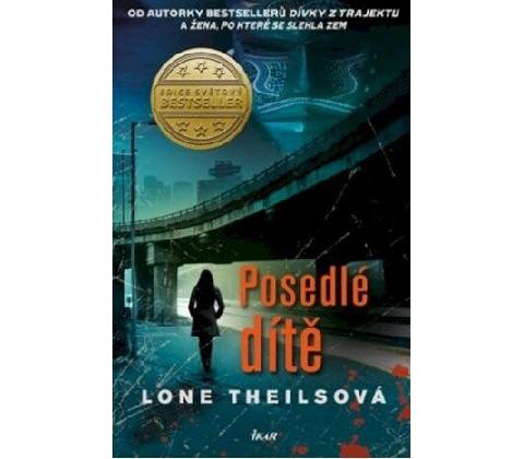 Posedlé dítě - Lone Theilsová