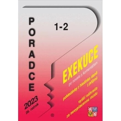 Poradce č. 1-2 / 2023 - Exekuční řád s komentářem - Poradce s.r.o.