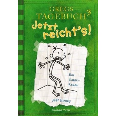 Gregs Tagebuch 3 - Jetzt reicht´s! Kinney Jeff