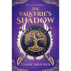 The Valkyrie's Shadow | WARNER TIANA (ISBN: 9781649374004)