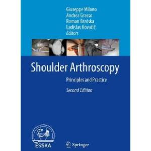 Shoulder Arthroscopy | Giuseppe Milano, Andrea Grasso, Roman Brzóska, Ladislav Kovacic (2023)
