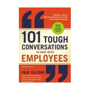 101 Tough Conversations to Have with Employees (ISBN: 9781400212019)