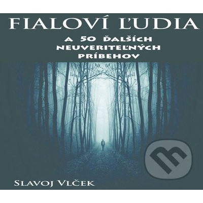 Fialoví ľudia - Slavoj Vlček