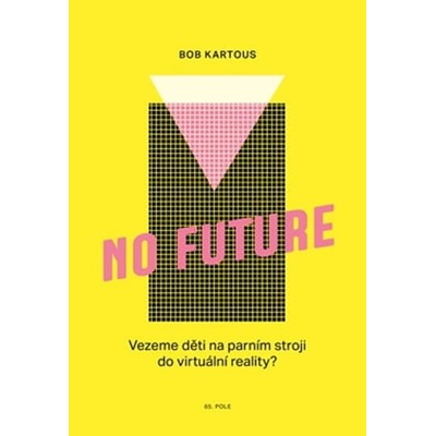 No Future