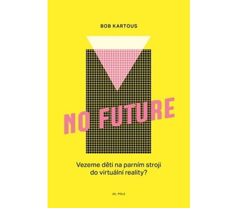 No Future