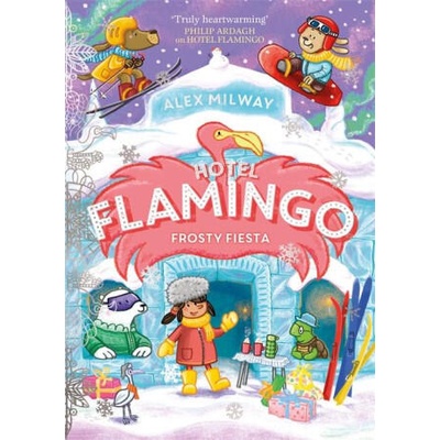 Hotel Flamingo: Frosty Fiesta | Alex Milway