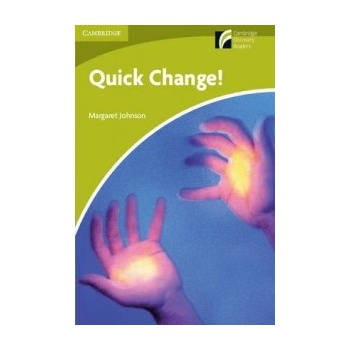 Quick Change! Level Starter/Beginner Johnson Margaret