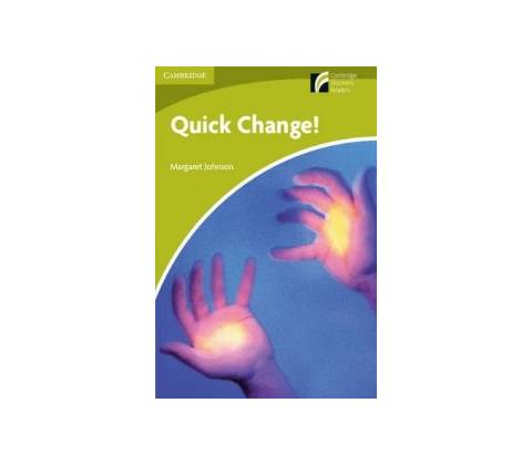 Quick Change! Level Starter/Beginner Johnson Margaret