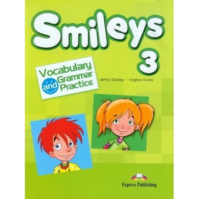 Smileys 3 Vocabulary and Grammar Practice - Dooley Jenny, Evans Virginia