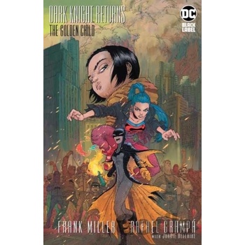 Dark Knight Returns: The Golden Child Deluxe Edition