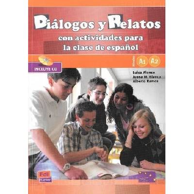 Dialogos y Relatos Podr?cznik + CD - Alonso, Luisa
