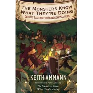 The Monsters Know What They're Doing | Keith Ammann (ISBN: 9781982122669)
