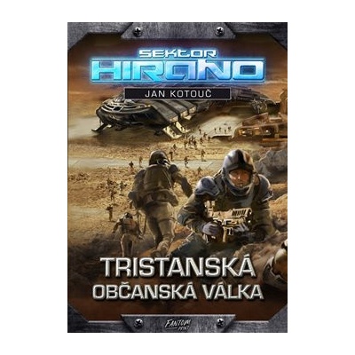 Sektor Hirano 2 - Tristanská občanská válka