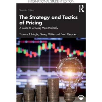 Strategy and Tactics of Pricing