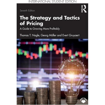 Strategy and Tactics of Pricing