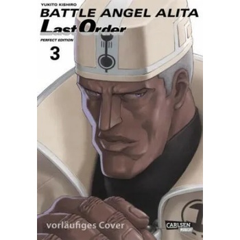 Image 1 of Battle Angel Alita - Last Order - Perfect Edition 3 | Yukito Kishiro