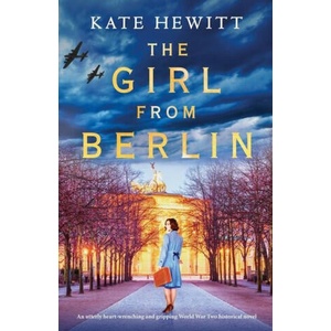 Girl from Berlin | Kate Hewitt (ISBN: 9781838888008)