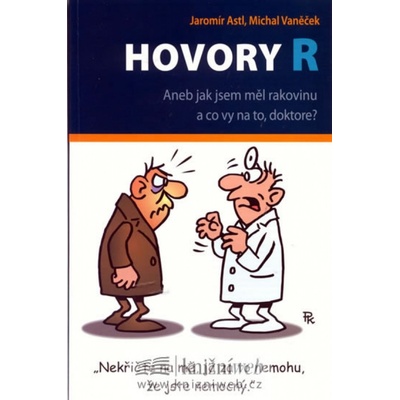 Hovory R - Jaromír Astl, Michal Vaněček
