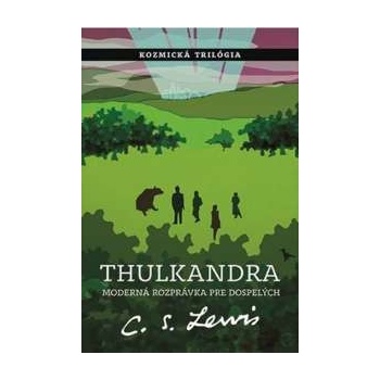 Thulkandra - C.S. Lewis