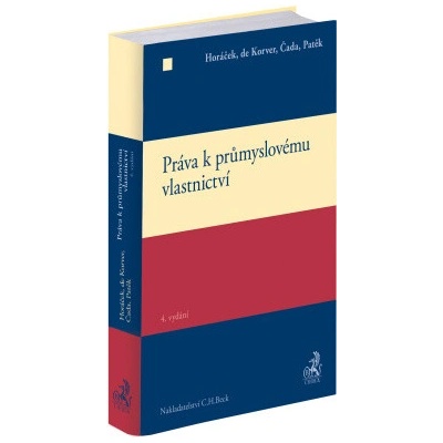 Práva k průmyslovému vlastnictví. 4. vydání